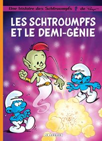 LES SCHTROUMPFS T34  LES SCHTROUMPFS ET LE DEMI-GENIE - LOMBARD