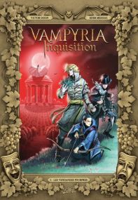 Vampyria Inquisition T02 - Les Vendanges pourpres - Soleil