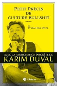 PETIT PRECIS DE CULTURE BULLSHIT - LE ROBERT