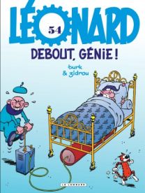Léonard, Tome 54 : Debout, génie ! - Le Lombard