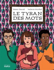 Le tyran des mots - Motus