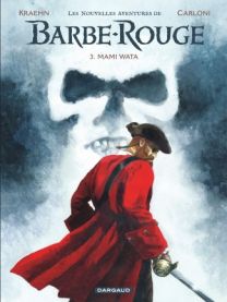 Les Nouvelles Aventures de Barbe-Rouge - Dargaud