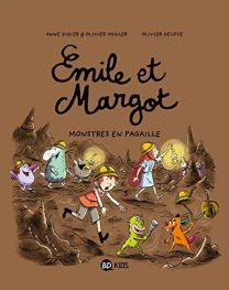 EMILE ET MARGOT T.13 - MONSTRES EN PAGAILLE - BD KIDS