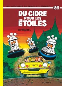 Spirou et Fantasio - Tome 26 - Du cidre pour les étoiles / Edition spéciale - Dupuis