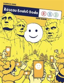 Réseau boulot dodo - tome 02 - Fluide Glacial-Audie