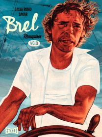 Brel : une vie à mille temps - Tome 03 - Glénat