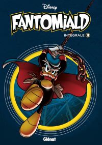 Fantomiald Intégrale - Tome 11 - Glénat
