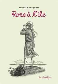 Paul - Rose à l'île - La Pastèque