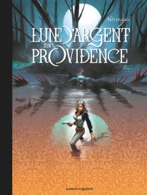 Lune d'argent sur Providence - Intégrale - Glénat