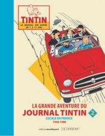 La grande aventure du journal Tintin, Tome 0 : La grande aventure du journal Tintin - Tome 2 - Le Lombard