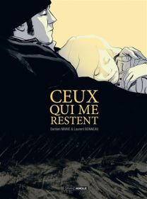 Ceux qui me restent - histoire complète - Bamboo Eds