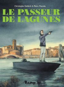 Le passeur de lagunes - Futuropolis