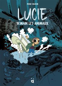 Lucie Demain les animaux - Helvetiq