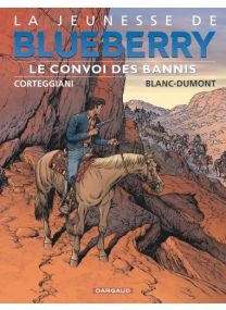 Jeunesse de Blueberry (La) - tome 21 - Dargaud