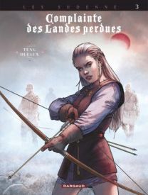 Complainte des landes perdues - Cycle 4 - Dargaud