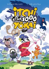 Itchi Et Les 1000 Yokai - Itchi et les 1000 Yôkai - Gallimard Bd