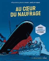 Au coeur du naufrage - Milan Bd