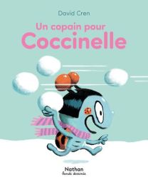 Un copain pour Coccinelle - Nathan