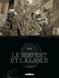 Le Serpent et la Lance T03 - Édition NB - Cinq-fleurs - Delcourt