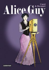 Alice Guy : Édition luxe - Casterman