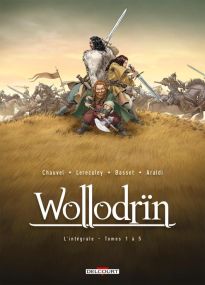 Wollodrïn - Intégrale T01 à T05 - Delcourt