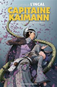 L'Incal : Capitaine Kaimann - Les Humanoïdes Associés
