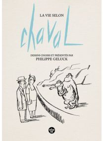 La Vie selon Chaval - 