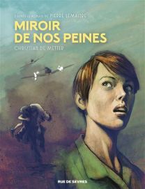 Miroir de nos peines - Rue De Sèvres