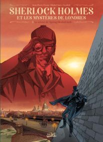 Sherlock Holmes et les mystères de Londres T02 - Le Retour de Spring-Heeled Jack - Soleil