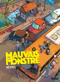 Mauvais Monstre - Tome 02 - Glénat