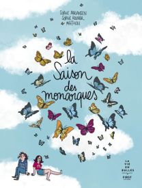 La saison des monarques - First