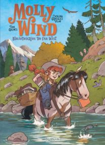 Molly Wind, bibliothécaire du Far West : TOME 1 - Dupuis