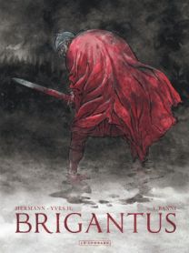 Brigantus, Tome 1 : Banni - Le Lombard