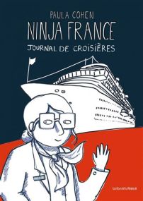 Ninja France - Journal de croisières - Les Enfants Rouges
