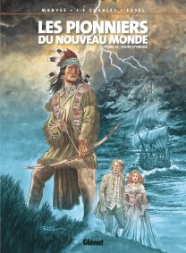 Les Pionniers du nouveau monde - Tome 22 - Glénat