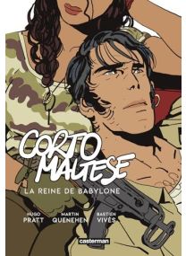 Corto Maltèse : La Reine de Babylone - 