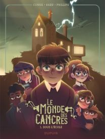 Le monde des cancres : Tome 1 - Dupuis