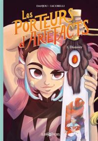 Les Porteurs d'artefacts - tome 1 - Albin Michel