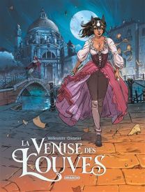 La Venise des Louves - histoire complète - Drakoo