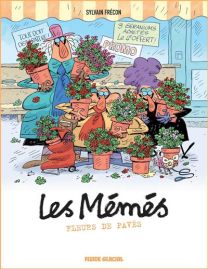 Fleurs de pavés - #LesMémés - tome 04 - Fluide Glacial-Audie