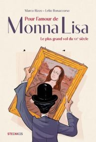 Pour l'amour de Monna Lisa - Steinkis