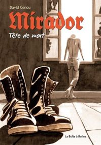 Mirador, tête de mort (nouvelle édition) - La Boîte à bulles