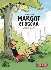 Margot et Oscar - Jardin Secret - Du Tiroir