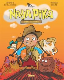 Naya Pika - Shérif adjointe - Tome 01 - Glénat Jeunesse