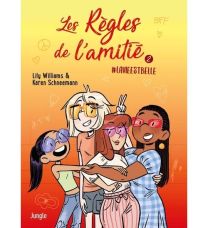 Les Règles de l'amitié - Tome 2 - Jungle