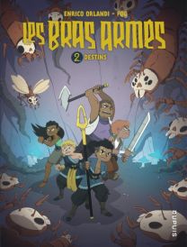 Les bras armés : TOME 2 - Dupuis