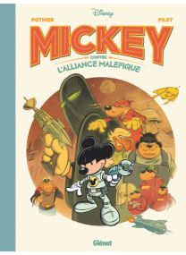 Mickey et l&#039;alliance maléfique - Glénat