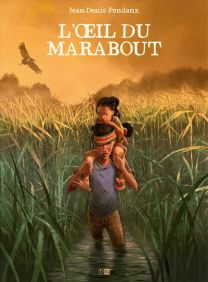 L'OEil du marabout - Daniel Maghen Eds