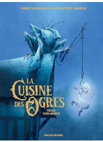 La Cuisine des Ogres - Trois-fois-morte - Rue De Sèvres