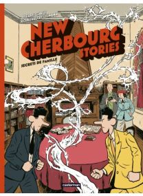 New Cherbourg Stories : Tome 5 - Secrets de famille - Casterman